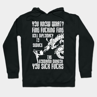 Out of Context D&D Quote Hoodie